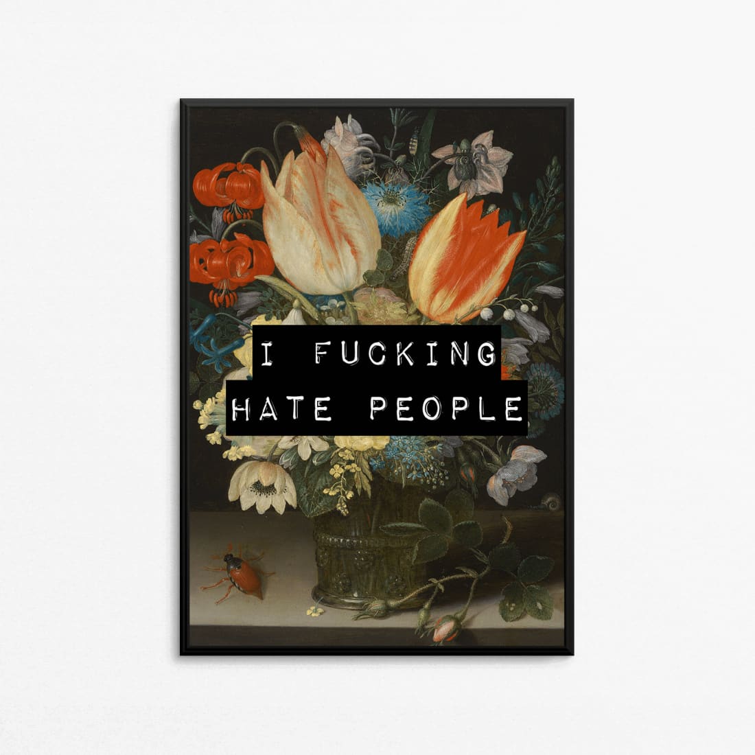 I Fucking Hate People Wall Art Print Hi Society ScentiMelti Wax Melts