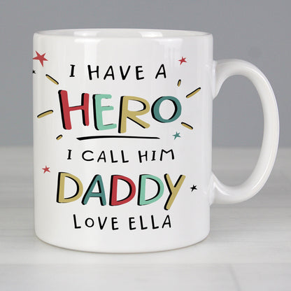 Personalised I Have A Hero Mug Gifts Finder ScentiMelti Wax Melts