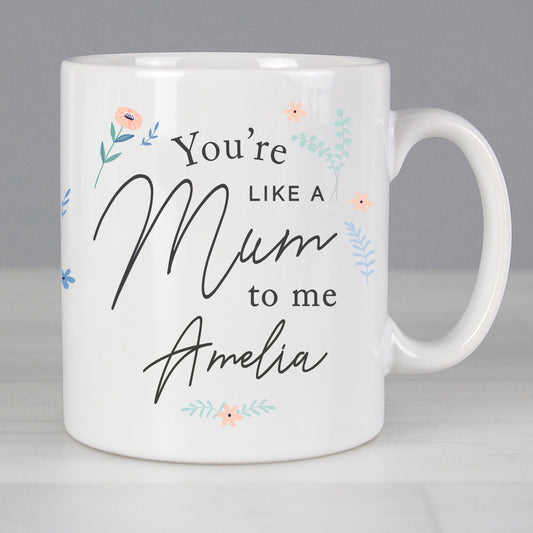 Personalised You're Like A Mum To Me Mug Gifts Finder ScentiMelti Wax Melts