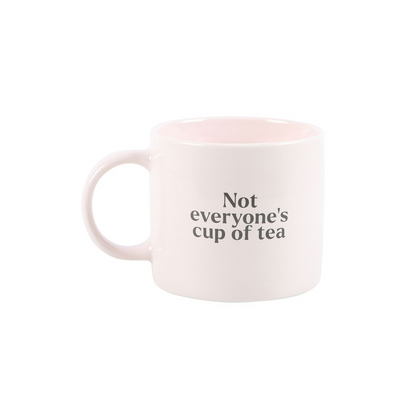 Not Everyone's Cup of Tea Mug - ScentiMelti Home Fragrance, Beauty & Gifts UK