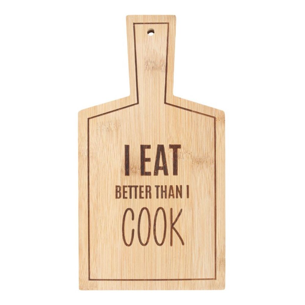 I Eat Better Than I Cook Bamboo Serving Board - ScentiMelti  I Eat Better Than I Cook Bamboo Serving Board