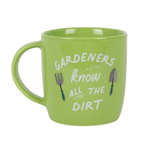 Gardeners Know All The Dirt Ceramic Mug - ScentiMelti Home Fragrance, Beauty & Gifts UK