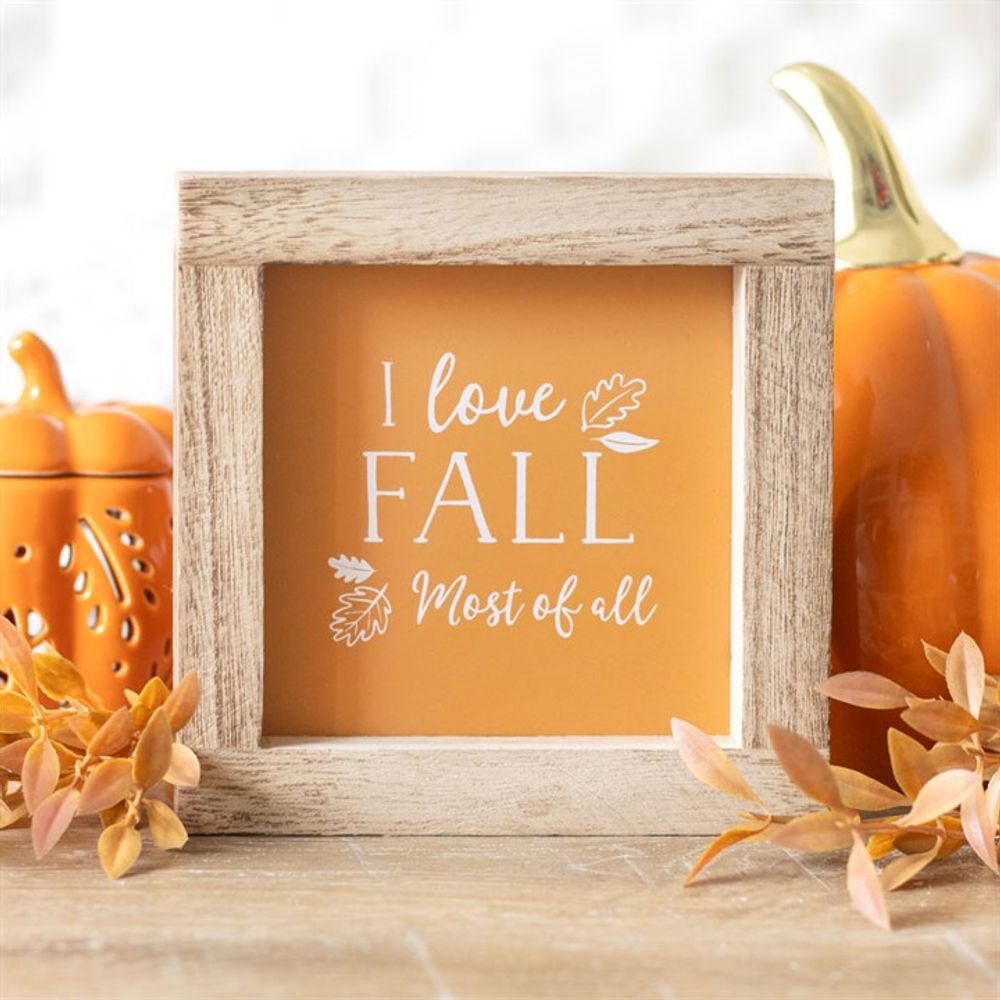 Orange I Love Fall Most of All Wooden Frame Sign - ScentiMelti  Orange I Love Fall Most of All Wooden Frame Sign