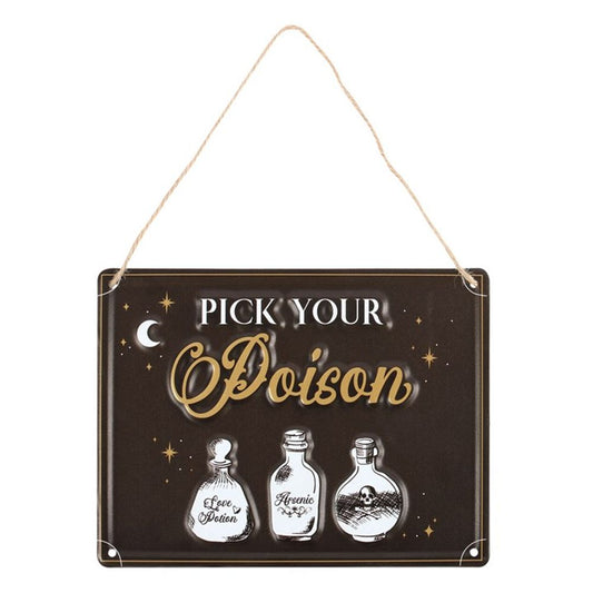 Pick Your Poison Hanging Metal Sign - ScentiMelti  Pick Your Poison Hanging Metal Sign