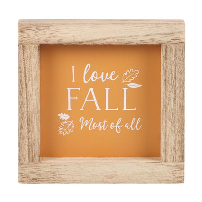 Orange I Love Fall Most of All Wooden Frame Sign - ScentiMelti  Orange I Love Fall Most of All Wooden Frame Sign