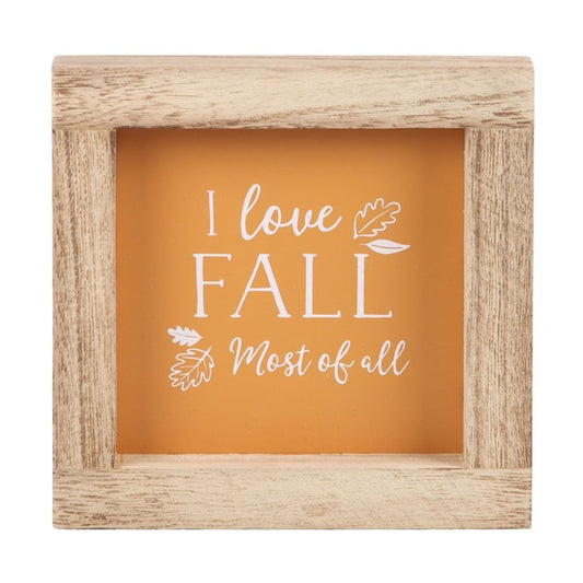 Orange I Love Fall Most of All Wooden Frame Sign - ScentiMelti  Orange I Love Fall Most of All Wooden Frame Sign