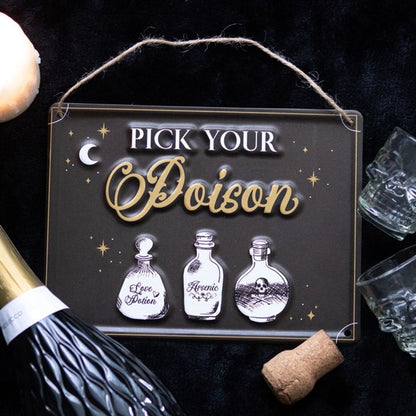 Pick Your Poison Hanging Metal Sign - ScentiMelti  Pick Your Poison Hanging Metal Sign