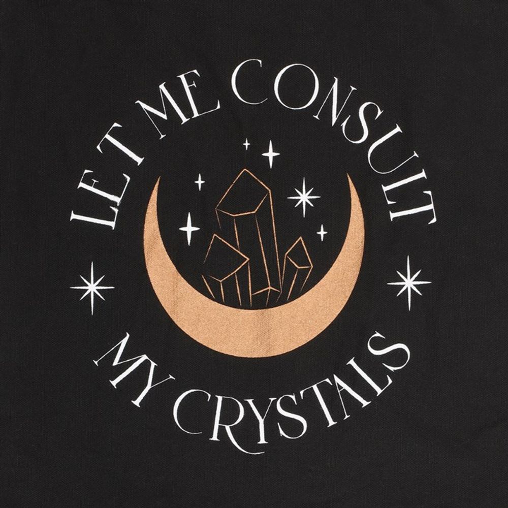 Let Me Consult My Crystals Polycotton Tote Bag - ScentiMelti  Let Me Consult My Crystals Polycotton Tote Bag