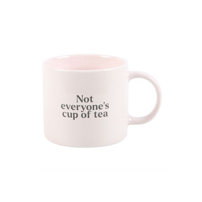 Not Everyone's Cup of Tea Mug - ScentiMelti Home Fragrance, Beauty & Gifts UK