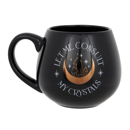 Let Me Consult My Crystals Rounded Mug - ScentiMelti  Let Me Consult My Crystals Rounded Mug