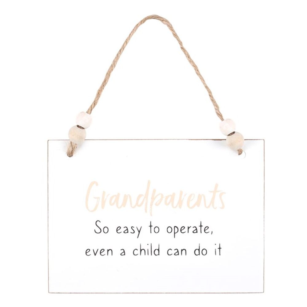 Grandparents Easy To Operate Hanging Sign - ScentiMelti  Grandparents Easy To Operate Hanging Sign