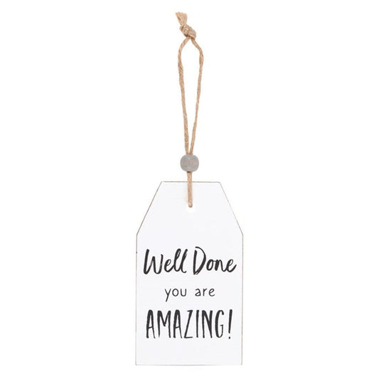 Well Done Hanging Sentiment Sign - ScentiMelti  Well Done Hanging Sentiment Sign