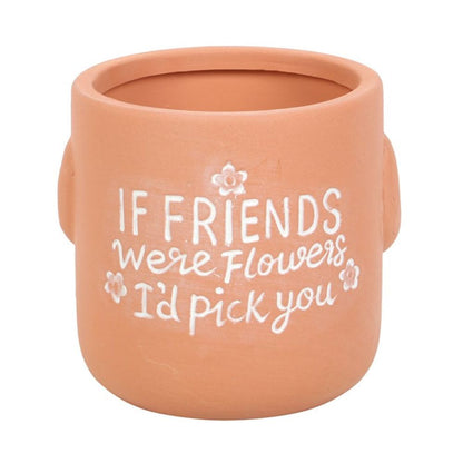 If Friends Were Flowers Sitting Plant Pot Pal - ScentiMelti Home Fragrance, Beauty & Gifts UK