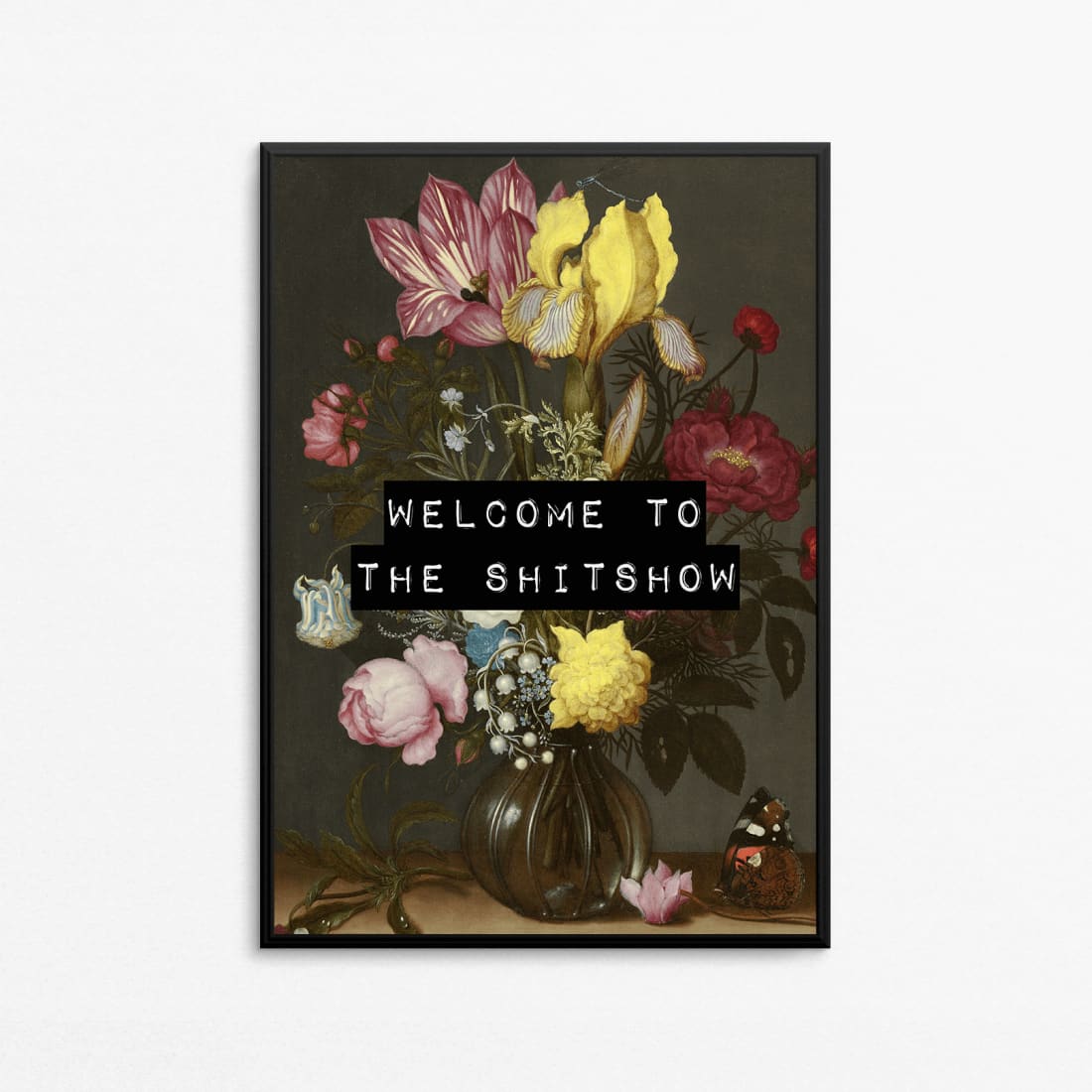 Welcome To The Shit Show Wall Art Print Hi Society ScentiMelti Wax Melts