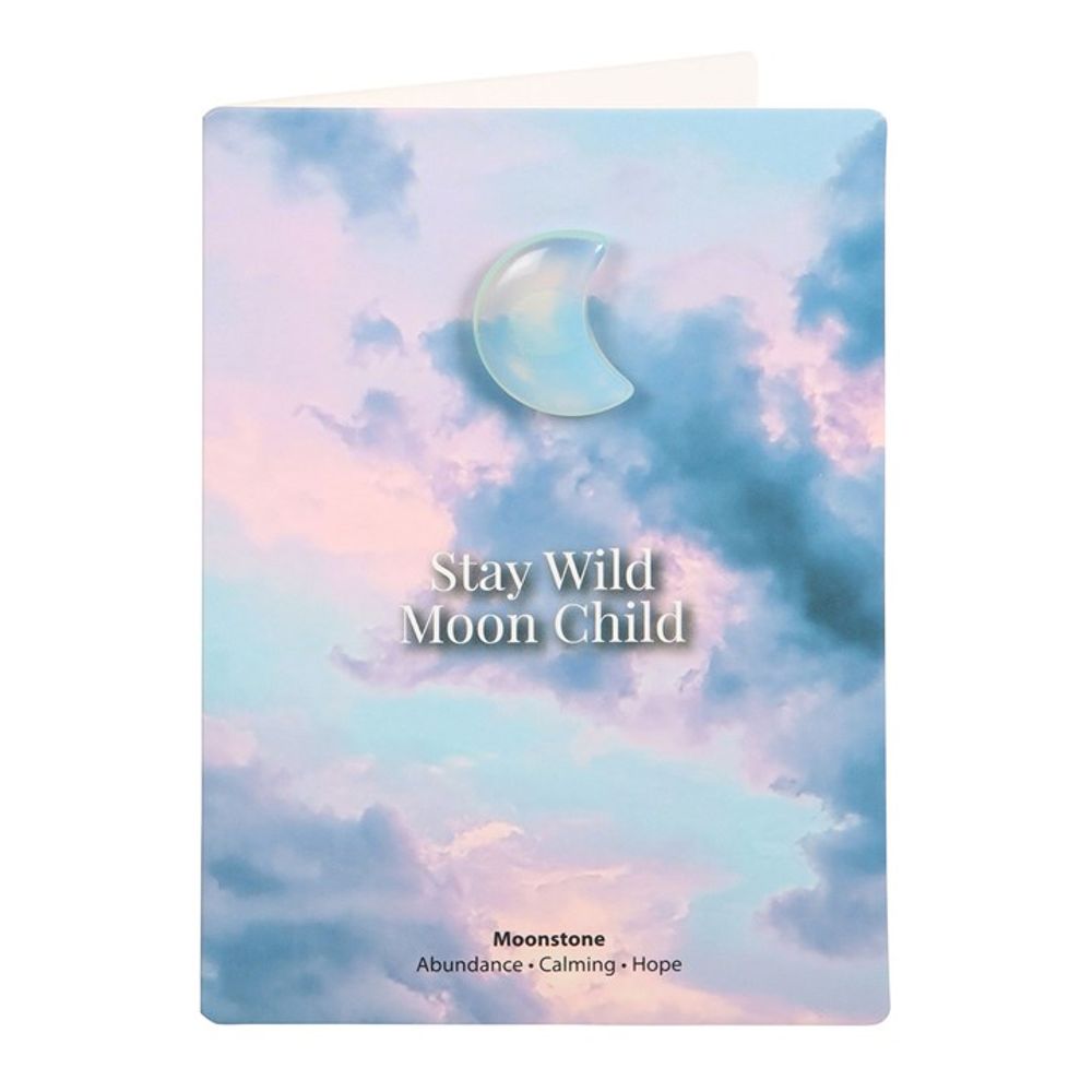 Stay Wild Moonstone Crystal Moon Greeting Card - ScentiMelti  Stay Wild Moonstone Crystal Moon Greeting Card